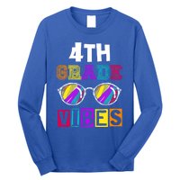 Fourth Grade Back To School 4Th Grade Vibes Cool Sunglasses Cool Gift Long Sleeve Shirt