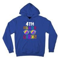 Fourth Grade Back To School 4Th Grade Vibes Cool Sunglasses Cool Gift Tall Hoodie