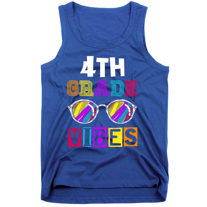 Fourth Grade Back To School 4Th Grade Vibes Cool Sunglasses Cool Gift Tank Top