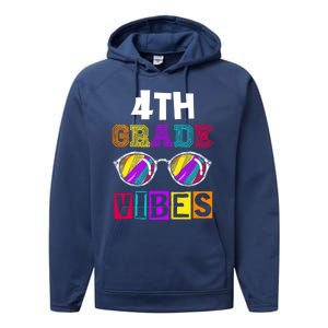 Fourth Grade Back To School 4Th Grade Vibes Cool Sunglasses Cool Gift Performance Fleece Hoodie