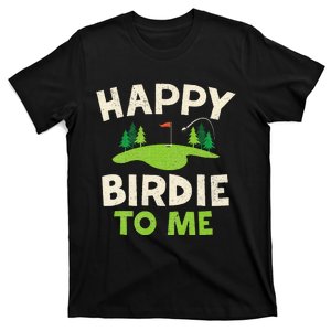 Funny Golf Birthday Happy Birdie Golfer T-Shirt