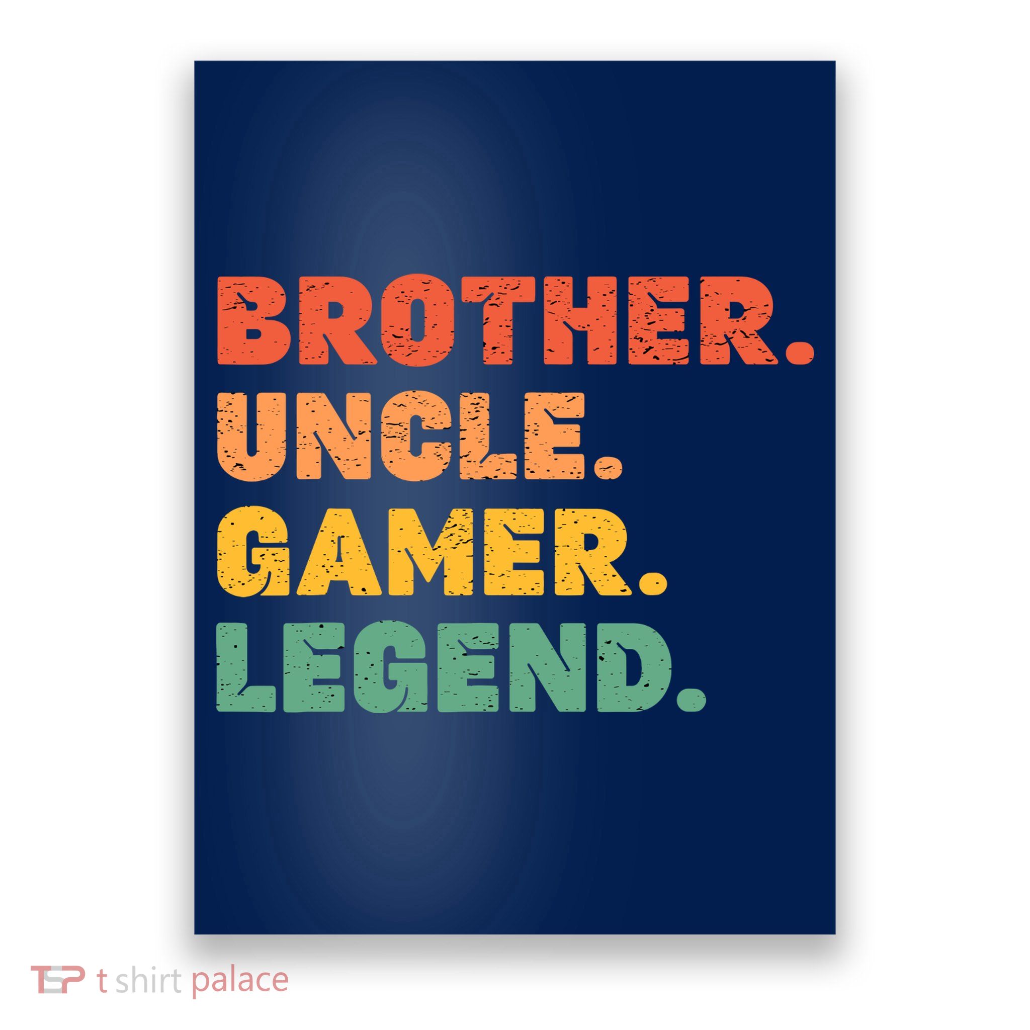 Funny Gamer Brother Uncle Gaming Legend Vintage Video Game Poster