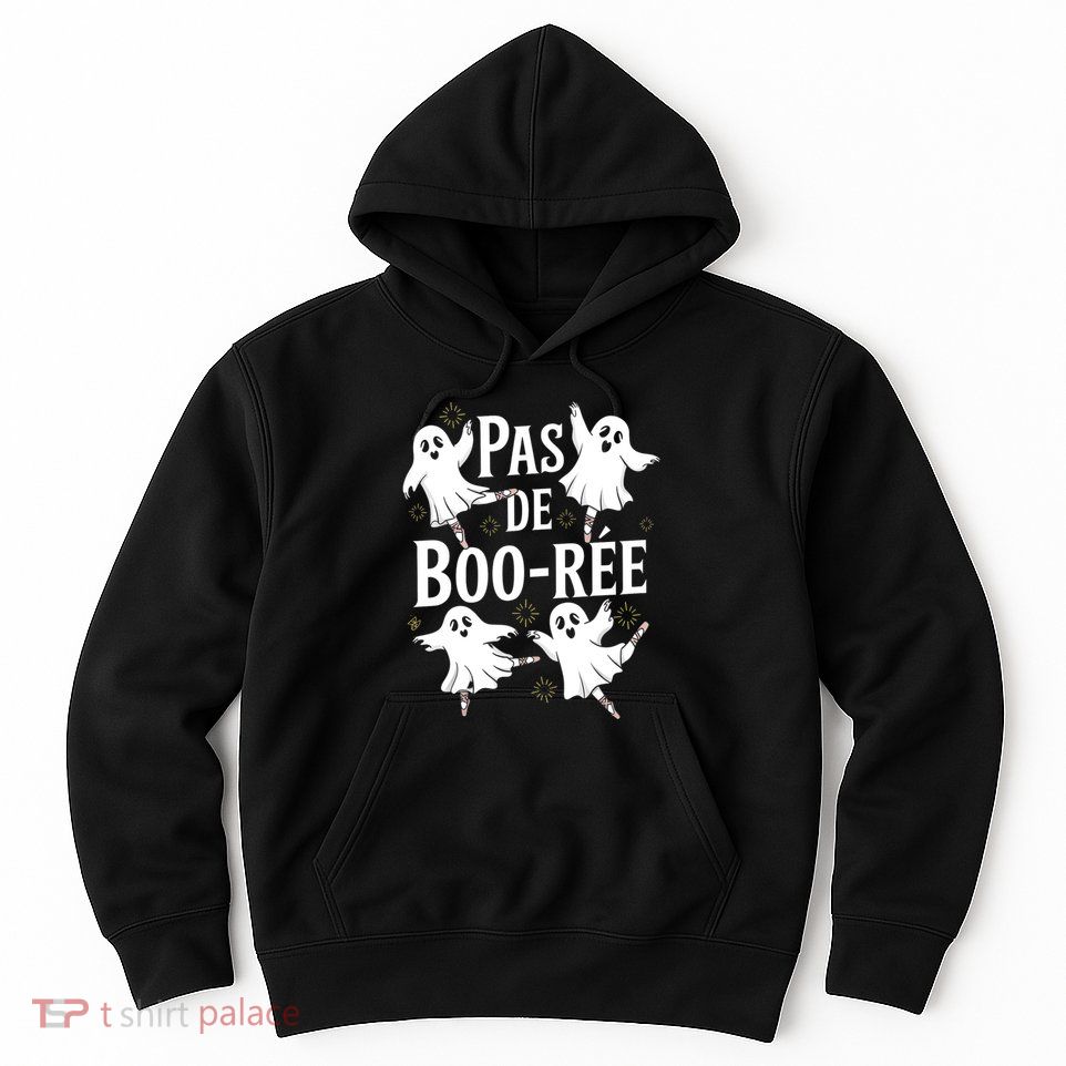 Funny Ghost Ballet Pas De Boo Halloween Dance Hoodie