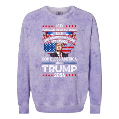 Funny God Bless America Jesus Christ Is My Lord Trump 2024 Gift Colorblast Crewneck Sweatshirt