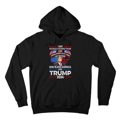 Funny God Bless America Jesus Christ Is My Lord Trump 2024 Gift Hoodie