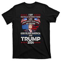 Funny God Bless America Jesus Christ Is My Lord Trump 2024 Gift T-Shirt