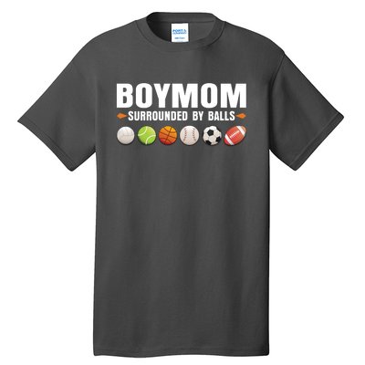 Funny Gift Boy Mom Surrounded By Balls Tall T-Shirt