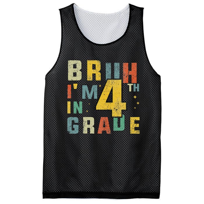 Fourth Grade Back To School Bruh IM In 4th Grade Mesh Reversible Basketball Jersey Tank