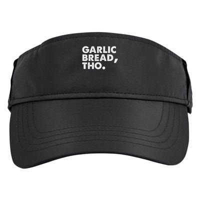 Funny Garlic Bread Lover Italian Food Pasta Women Foodie Adult Drive Performance Visor