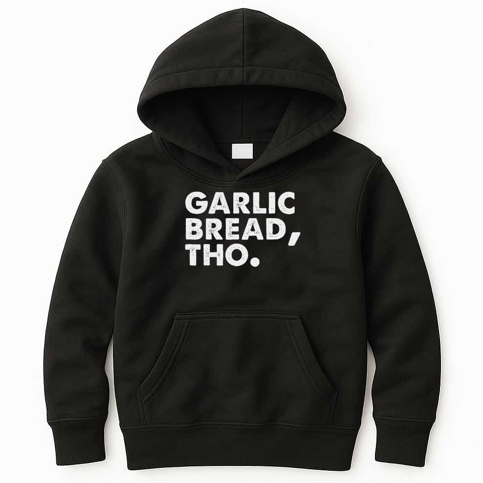 Funny Garlic Bread Lover Italian Food Pasta Women Foodie Kids Hoodie