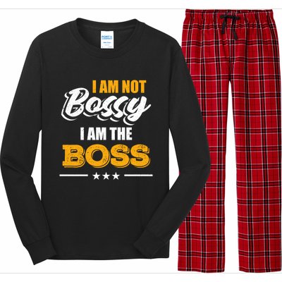 Funny Great Boss I Am Not Bossy I Am The Boss Work Humor Cool Gift Long Sleeve Pajama Set