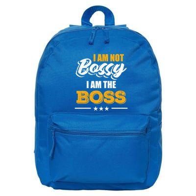 Funny Great Boss I Am Not Bossy I Am The Boss Work Humor Cool Gift 16 in Basic Backpack