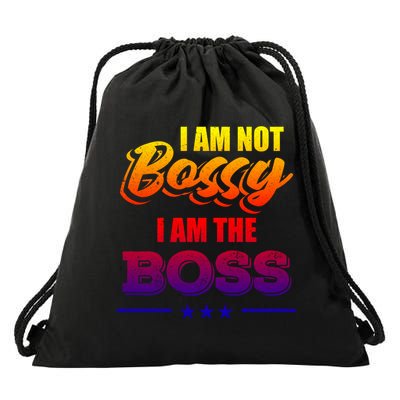 Funny Great Boss I Am Not Bossy I Am The Boss Work Humor Gift Drawstring Bag