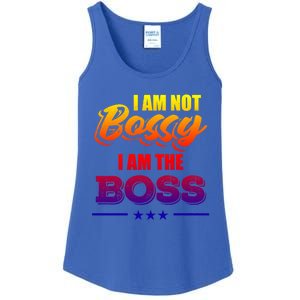 Funny Great Boss I Am Not Bossy I Am The Boss Work Humor Gift Ladies Essential Tank