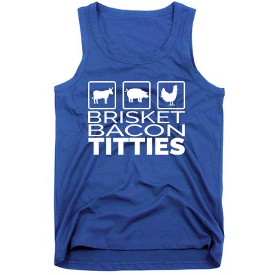 Funny Grill Brisket Bacon Titties Barbecue Dad Fathers Day Cool Gift Tank Top