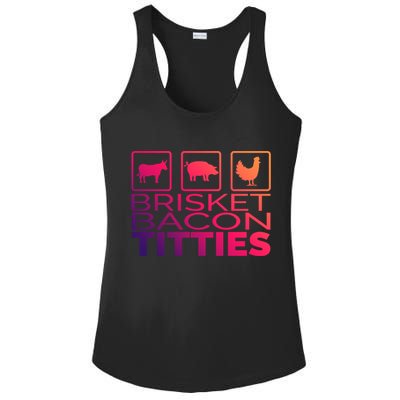 Funny Grill Brisket Bacon Titties Barbecue Dad Fathers Day Gift Ladies PosiCharge Competitor Racerback Tank