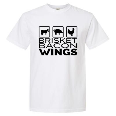 Funny Grill Brisket Bacon Wings Dad Fathers Day Gift Garment-Dyed Heavyweight T-Shirt