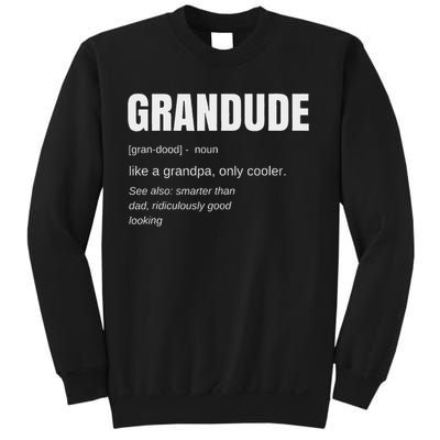 Funny Grandude Cool Grandpa Novelty Sweatshirt