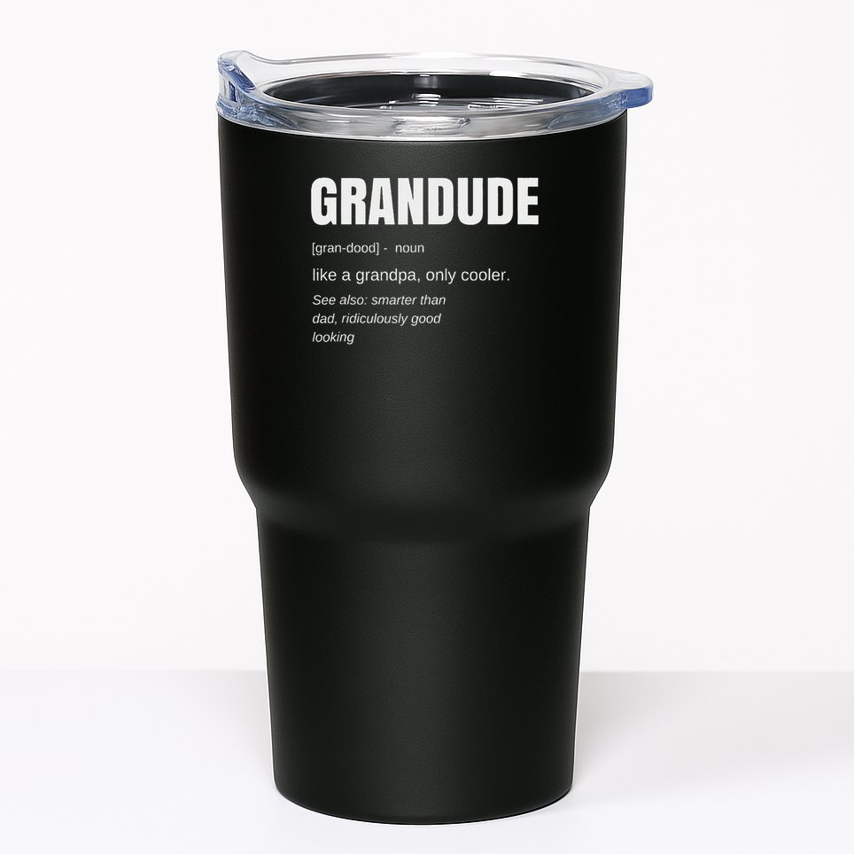 Funny Grandude Cool Grandpa Novelty Tumbler