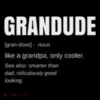 Funny Grandude Cool Grandpa Novelty Kids T-Shirt