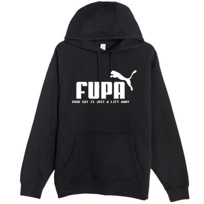 Fupa Good Cat Is Just A Lift Away Funny Running Gift Premium Pullover Hoodie