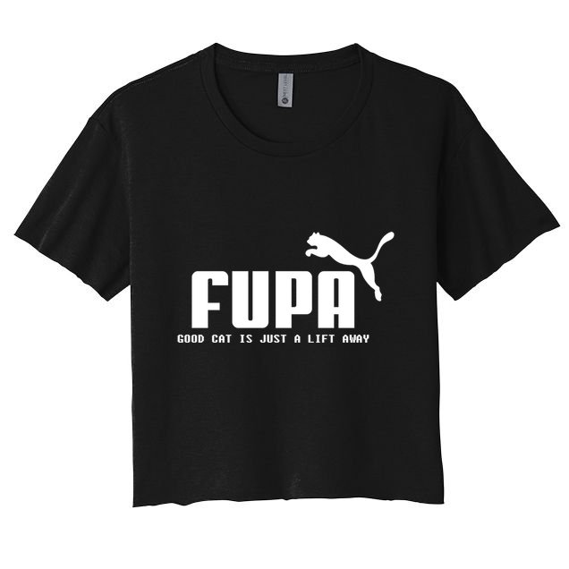 Fupa Good Cat Is Just A Lift Away Funny Running Gift Crop Top