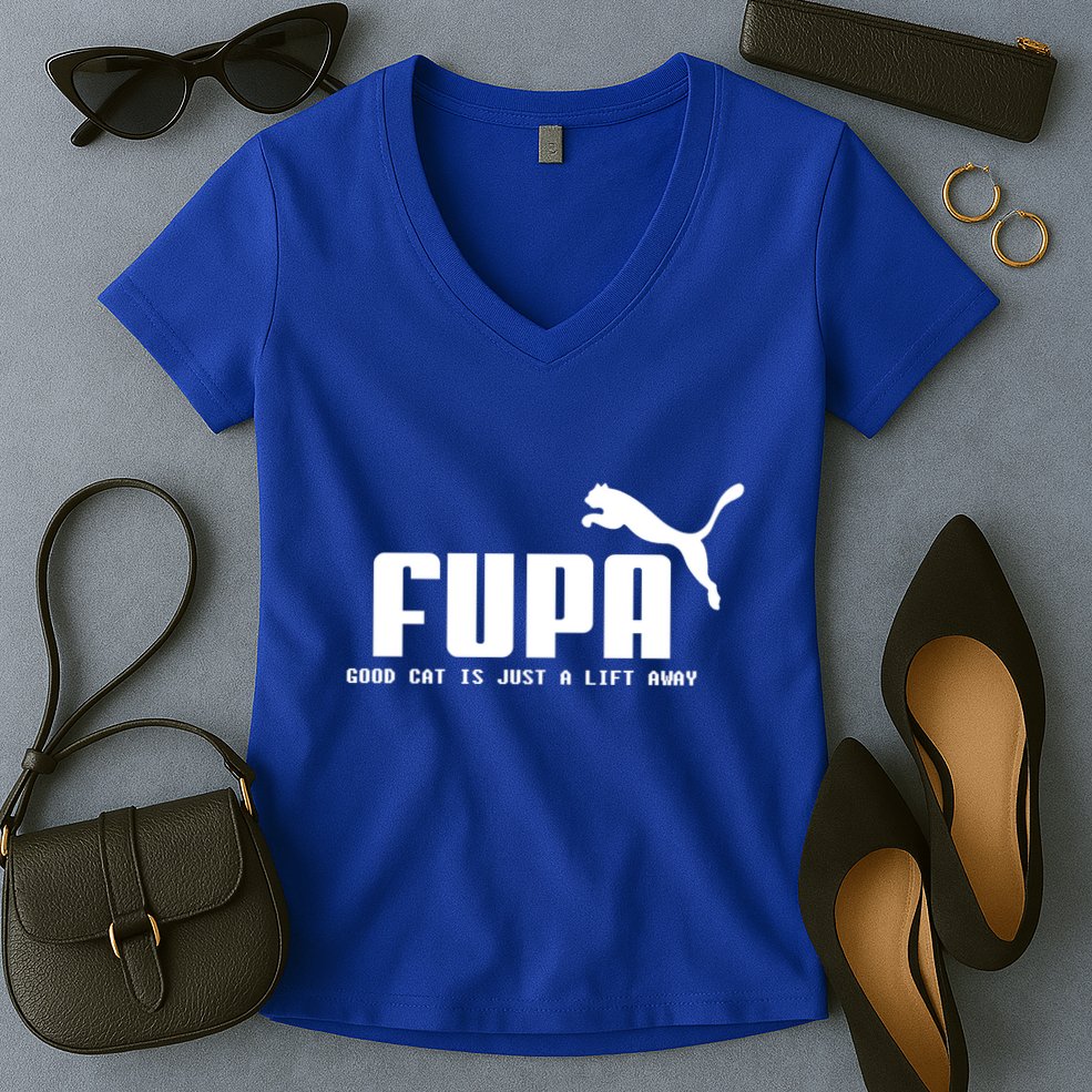 Fupa Good Cat Is Just A Lift Away Funny Running Gift Women's V-Neck T-Shirt