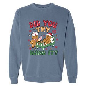 Funny Gingerbread Christmas – Did You Try Icing It? Gift Garment-Dyed Sweatshirt