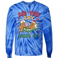 Funny Gingerbread Christmas – Did You Try Icing It? Gift Tie-Dye Long Sleeve Shirt