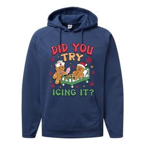 Funny Gingerbread Christmas – Did You Try Icing It? Gift Performance Fleece Hoodie