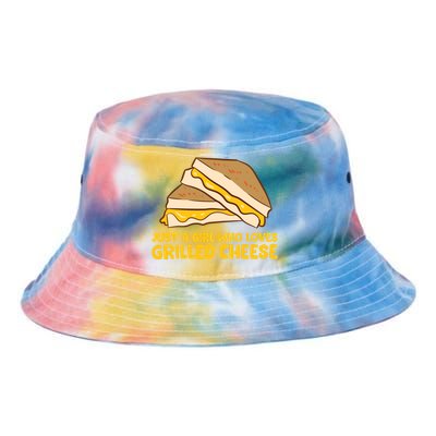 Funny Grilled Cheese Just A Who Loves Grilled Cheese Gift Tie Dye Newport Bucket Hat