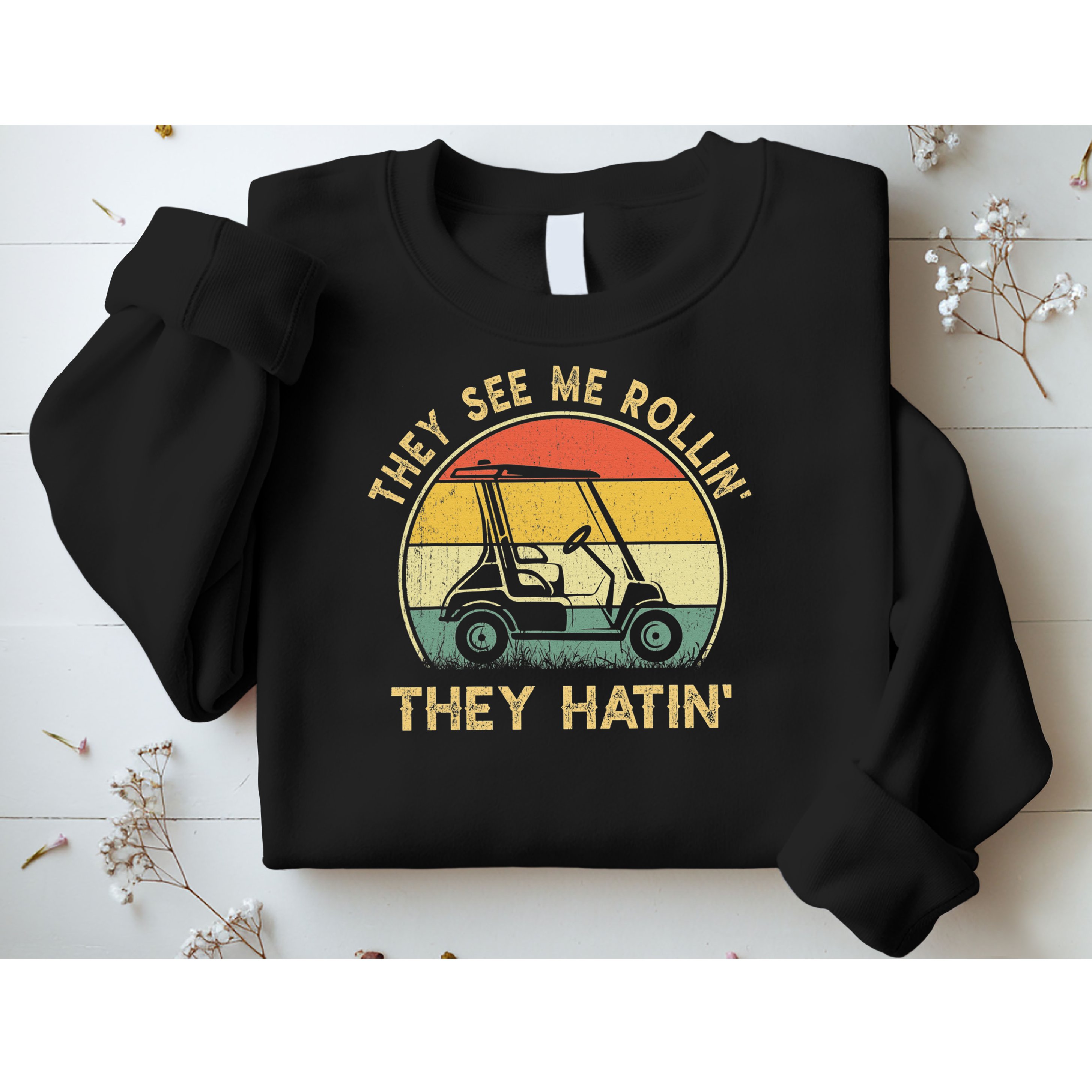Funny Golf Cart It's a Villages Thing Golf Car Humor Sweatshirt