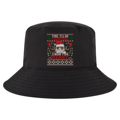 Funny Grumpy Christmas Cat Pun Joke Ugly Xmas Sweater Funny Gift Cool Comfort Performance Bucket Hat