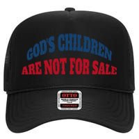 Funny God's Children Are Not For Sale USA High Crown Mesh Back Trucker Hat