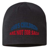 Funny God's Children Are Not For Sale USA Sustainable Beanie