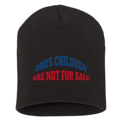 Funny God's Children Are Not For Sale USA Short Acrylic Beanie