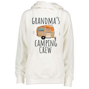 Funny Grandmas Camping Crew Holiday At Grandmas Camper Gift Womens Funnel Neck Pullover Hood