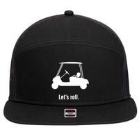 Funny Golf Cart LetS Roll 7 Panel Mesh Trucker Snapback Hat
