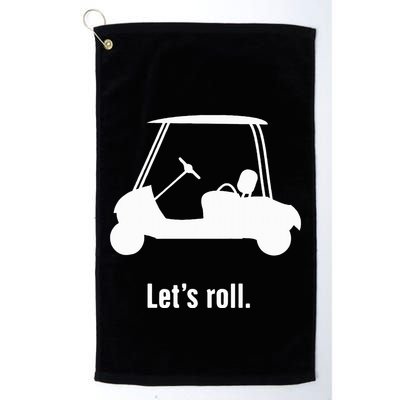 Funny Golf Cart LetS Roll Golf Towel