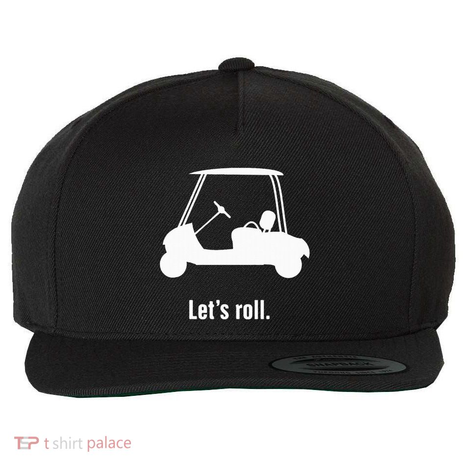 Funny Golf Cart LetS Roll Wool Snapback Cap