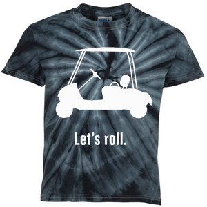 Funny Golf Cart LetS Roll Kids Tie-Dye T-Shirt