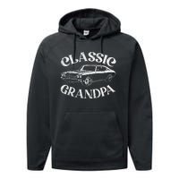 Funny Grandpa Classic Car Graphic Family Grandpa Fathers Day Performance Fleece Hoodie