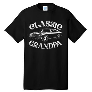 Funny Grandpa Classic Car Graphic Family Grandpa Fathers Day Tall T-Shirt