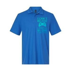 Funny Gamer CanT Believe I Paused My Game For This Gaming Funny Gift Softstyle Adult Sport Polo