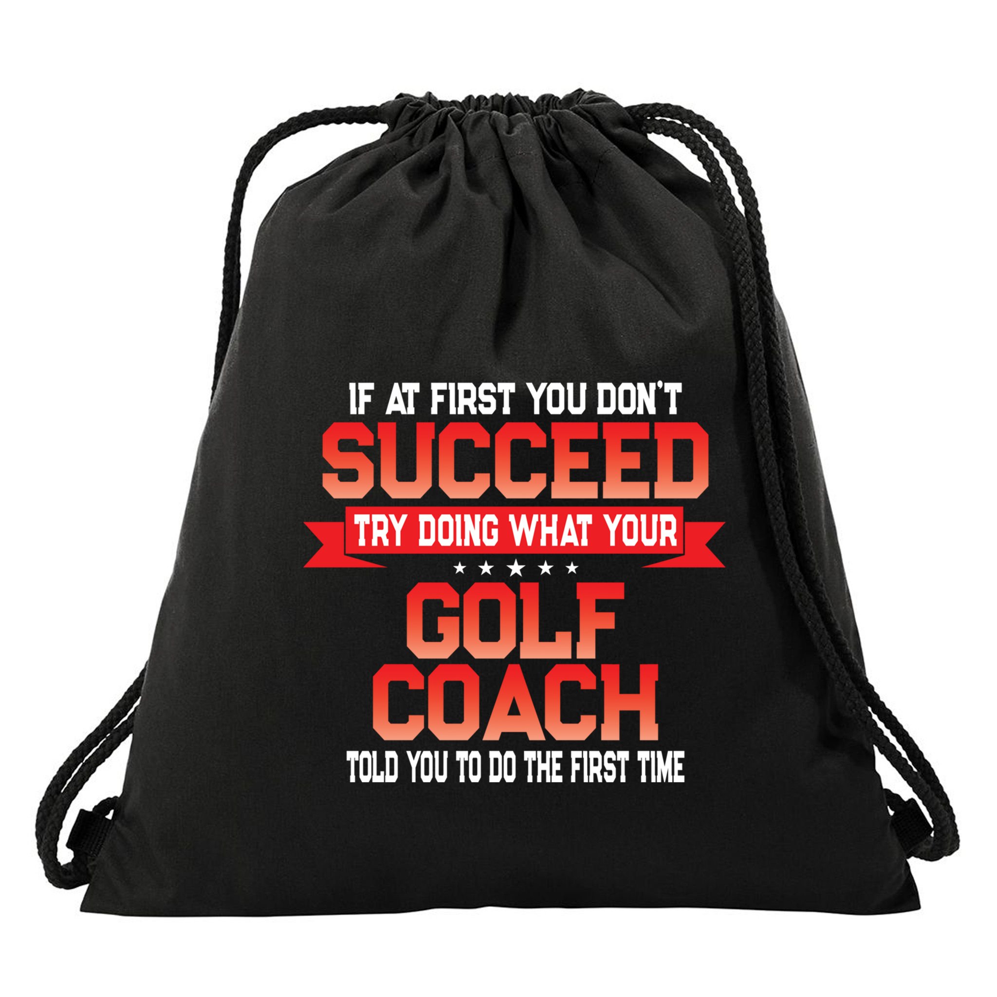 Fun Golf Coach Gift Funny Golfing Coaches Quote Great Gift Drawstring Bag