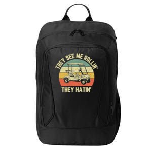 Funny Golf Cart See Me Rollin They Hatin Humor City Backpack