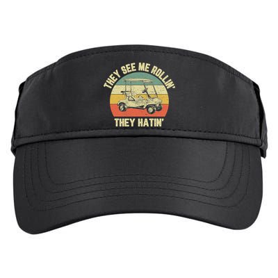 Funny Golf Cart See Me Rollin They Hatin Humor Adult Drive Performance Visor