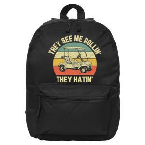 Funny Golf Cart See Me Rollin They Hatin Humor 16 in Basic Backpack