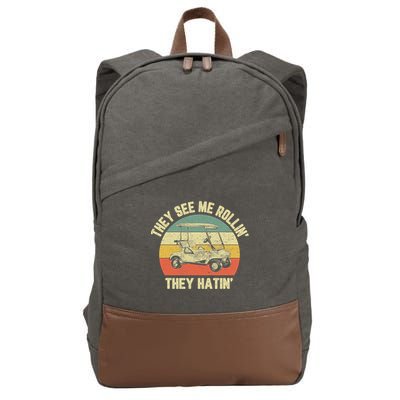 Funny Golf Cart See Me Rollin They Hatin Humor Cotton Canvas Backpack