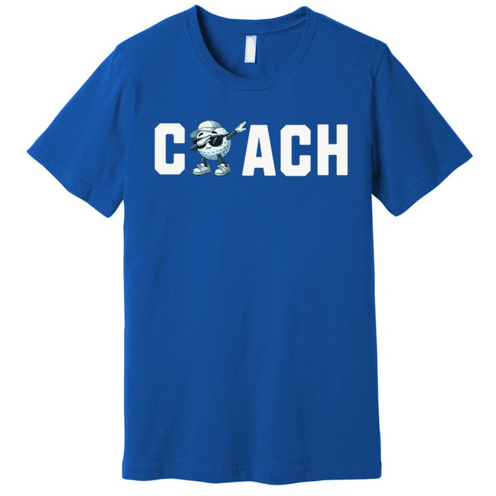 Funny Golf Coach Gift Premium T-Shirt